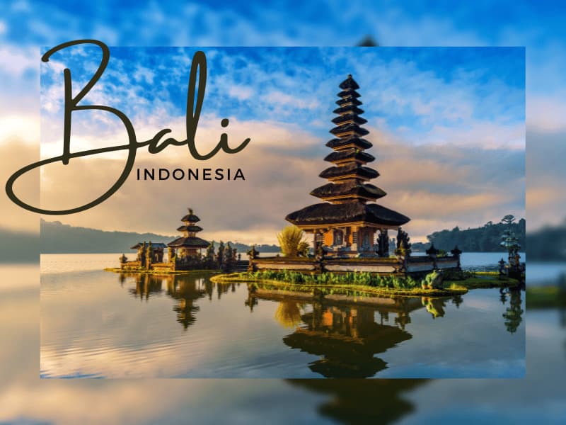 Bali for Your Next Adventure