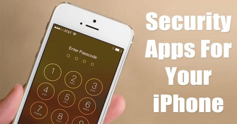 Best iPhone Security Apps