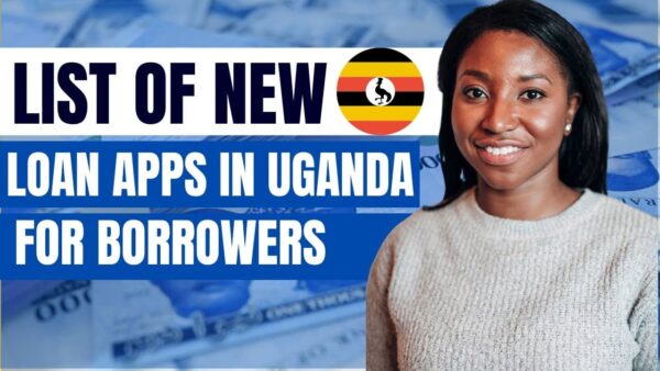 Top 5 Online Loan App in Uganda